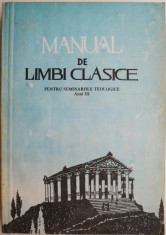 Manual de limbi clasice pentru seminariile teologice (Anul III)