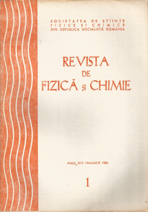 Rom&acirc;nia, Revista de Fizică şi Chimie, nr. 1/1982