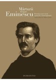 Cumpara ieftin Marturii despre Eminescu
