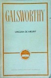 John Galsworthy - Lingura de argint