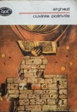 Tudor Arghezi - Cuvinte potrivite (Editia: 1990)