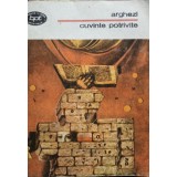Tudor Arghezi - Cuvinte potrivite (Editia: 1990)