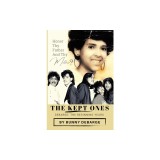 The Kept Ones: The Beginning Years (Volume 1)