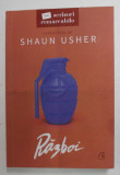 RAZBOI , compilatie de SHAUN USHER , 2022