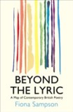 Beyond the Lyric | Fiona Sampson, Vintage Publishing