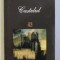 CASTELUL de FRANZ KAFKA