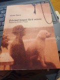 Victor Botez - Privind &icirc;napoi fără m&acirc;nie. Reportaj dintr-o viață