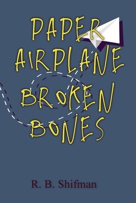 Paper Airplane, Broken Bones foto