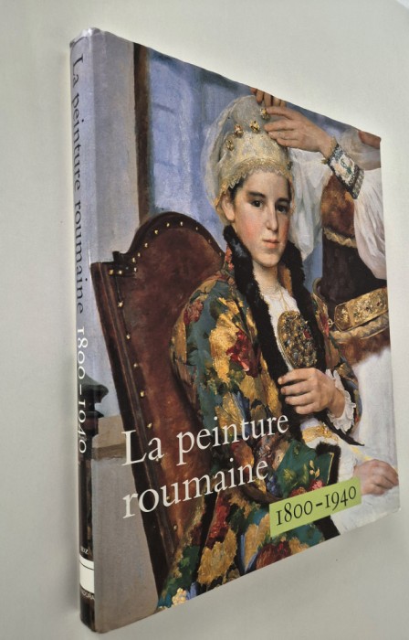 Album de artaPictura romaneasca 1800-1940 La peinture roumaine limba franceza