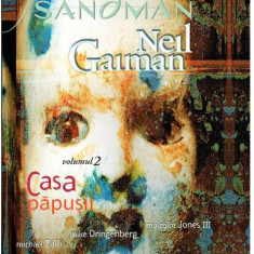 Sandman 2. Casa Papusii [Grafic], Neil Gaiman - Editura Art