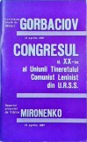 Cuvantare tinuta de Mihail Gorbaciov. Congresul al XX-lea al Uniunii
