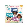 I Am More Than