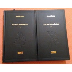 CEI TREI MUSCHETARI - ALEXANDRE DUMAS 2 VOLUME