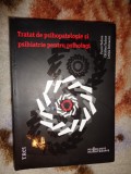 Tratat de psihopatologie si psihiatrie pentru psihologi - Florin Tudose , Catalina Tudose , Letitia Dobranici /693 pagini