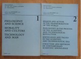 Philosophy and Science, Morality and Culture, Technology and Man (2 volume)