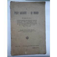 II. PESTE GOLGOTA - LA INOIRE ! PREDICI rostite in catedrala mitropolitana ortodoxa romana din Sibiu (1925) - coordonator Preotul GHEORG