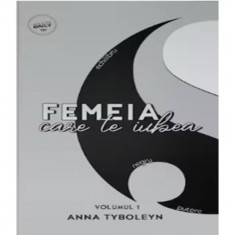 Yin&amp;Yang Volumul 1, Femeia care te iubea - Anna Tyboleyn
