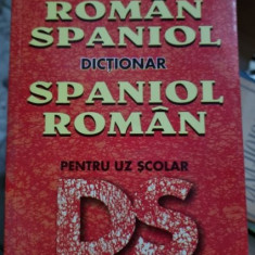 Micaela Ghitescu - Dictionar Roman-Spaniol, Spaniol-Roman pentru uz scolar