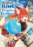 That Time I Got Reincarnated as a Slime: Trinity in Tempest. Volume 1 | Fuse, Tae Tono, Kodansha Comics