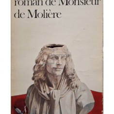 Boulgakov - Le roman de Monsieur de Moliere (editia 1972)