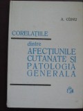 Corelatiile dintre afectiunile cunatate si patologia generala-A. Conu