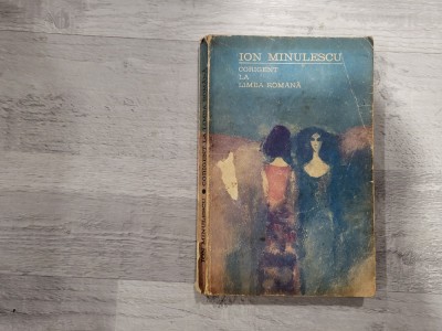Corigent la limba romana de Ion Minulescu foto