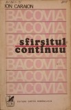 BACOVIA, SFARSITUL CONTINUU-ION CARAION-208861