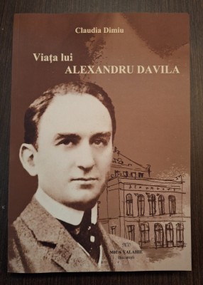 VIATA LUI ALEXANDRU DAVILA - CLAUDIA DIMIU foto