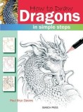 How to Draw Dragons: In Simple Steps