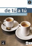 De t&uacute; a t&uacute; A2-B1 - Libro del alumno + CD - Paperback brosat - Brian Brennan, Daniel S&aacute;nchez Peralta - Difusi&oacute;n