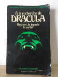 Raymond McNally, Radu Florescu - A la Recherche de Dracula. l&#039;Histoire, la Legende, le Myth