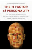 The H Factor of Personality - Kibeom Lee, Michael C. Ashton