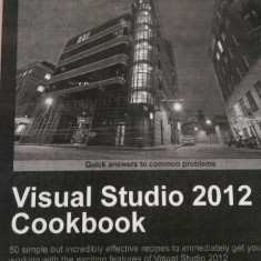 Visual Studio 2012 Cookbook - in limba engleza - xerox