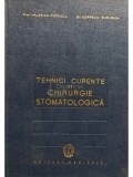 Valerian Popescu - Tehnici curente de chirurgie stomatologica (Editia: 1961)