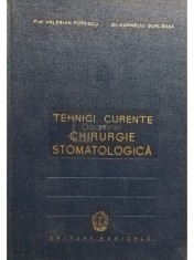 Valerian Popescu - Tehnici curente de chirurgie stomatologica (Editia: 1961) foto
