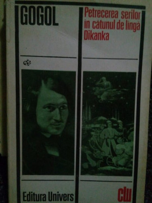 N. V. Gogol - Petrecerea serilor in catunul de langa Dikanka (1972) foto