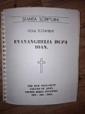 Sfanta scriptura Noul testament evanghelia dupa Ioan Transcriere in Braille