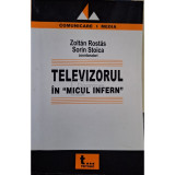 Zoltan Rostas - Televizorul in micul infern (editia 2005)