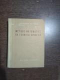 Metode matematice &icirc;n tehnica chimică - L.M. Batuner - M.E. Pozin