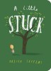 Carte in engleza "A Little Stuck" de Oliver Jeffers