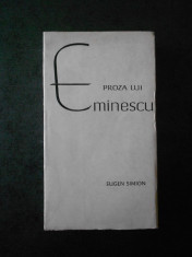 EUGEN SIMION - PROZA LUI EMINESCU foto