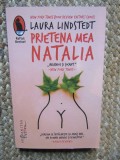 Prietena mea Natalia - Laura Lindstedt