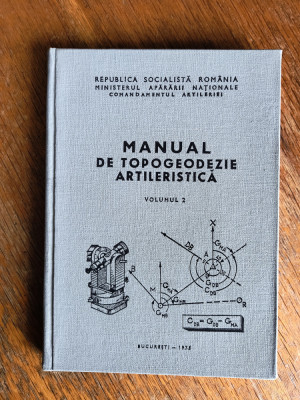 Manual de topogeodezie artileristica, vol.2 / R4P2F foto