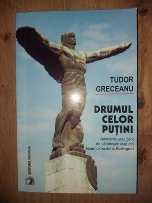 Drumul celor putini- Tudor Greceanu