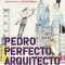 Pedro Perfecto, Arquitecto = Iggy Peck, Architect