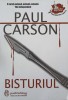 Bisturiul - Paul Carson, RG Publishing, 2007, Roman, 364 Pagini