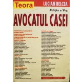 Lucian Belcea - Avocatul casei, editia a V-a (Editia: 2002)