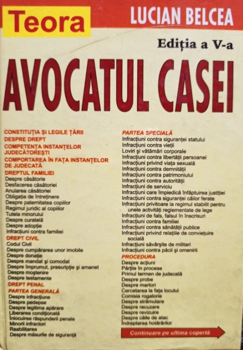 Lucian Belcea - Avocatul casei, editia a V-a (Editia: 2002)