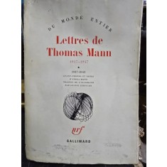 Lettres de Thomas Mann - 1937-1947