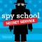 Spy School Secret Service